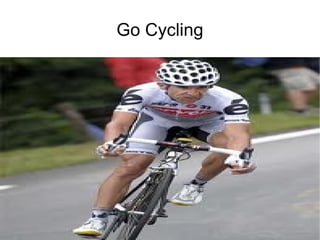 Go Cycling 