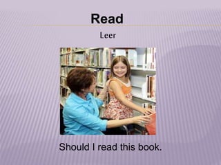 Read
Leer
Should I read this book.
 