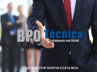 YOUR ONE STOP SHOP IN COSTA RICA
 