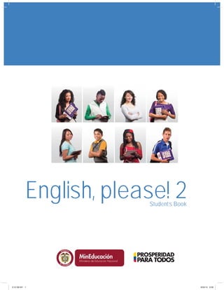 English, please! 2 
Student’s Book 
E10-SB-M1 1 8/04/14 9:58 
 