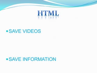 SAVE VIDEOSSAVE INFORMATIONHTML