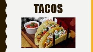 TACOS