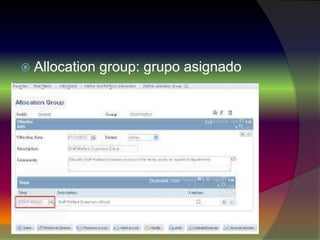  Allocation group: grupo asignado
 