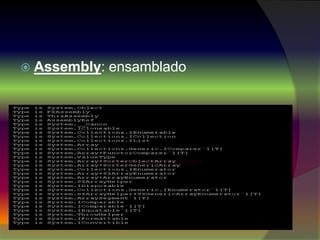  Assembly: ensamblado
 