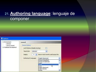 21. Authoring language: lenguaje de
componer
 