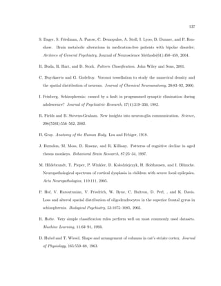 44 
Figure 3.2: An example of a 2 inch by 3 inch slide that has two sections of tissue from the 
Macaque monkey brain. The dot in the upper left of the slide is the stating point for the 
digitization. 
Figure 3.3: (Left) a single z-level from the 5 that were taken in 2 micron steps, covering 
completely the depth of  