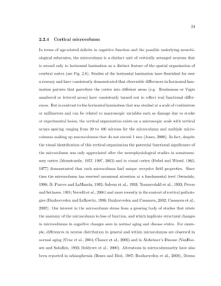 ts, stereology has some limitations for studies that in-volve 
comparatively large ROIs and large number of subjects. The time and eort required 
to perform stereology limits the number of areas and questions that can be studied. Also, 
the stereologist performing the study must be vigilant against shifting cell selection criteria 
throughout the experiment (an issue known as experimental drift). 
Most importantly, stereology can only measure so-called  