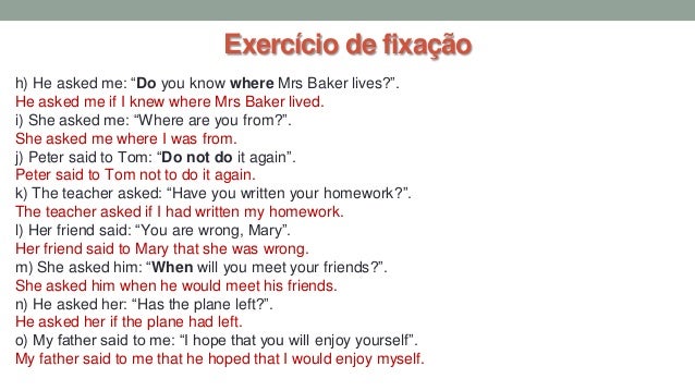 Discurso Direto Ingles Exemplos He Told Me Don'T To That
