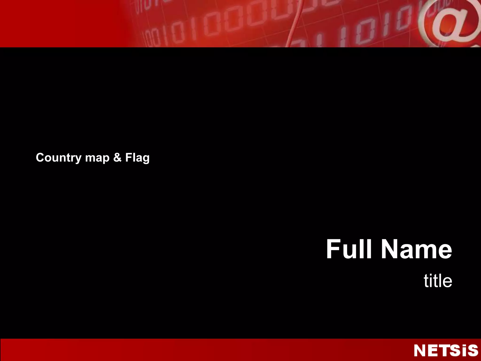 Country map & FlagFull Nametitle