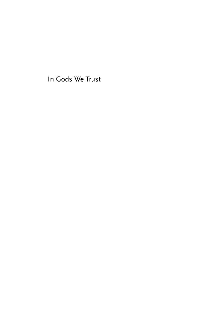 In Gods We Trust The Evolutionary Landscape Of Religion