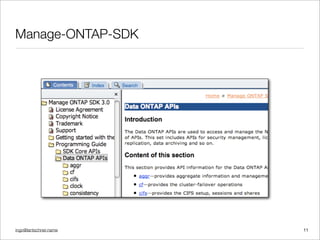 ingo@lantschner.name
Manage-ONTAP-SDK
11
 