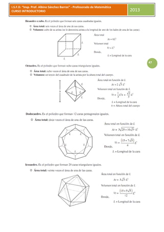 I.S.F.D. “Insp. Prof. Albino Sánchez Barros” - Profesorado de Matemática
CURSO INTRODUCTORIO                                                        2013




                                                                                  47
 