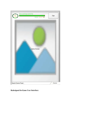 Redesigned In-Game User Interface:
 