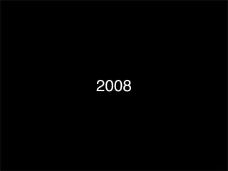 2008
 