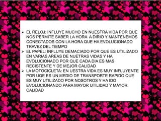 OTRA VENTAJA DE LA TECNOLOGIA ES QUE HA EVOLUCIONADO EN AVANCES TECNOLOGICOS PARA LA EDUCACION, CADA DIA LA EDUCACION ES MEJOR Y A EVOLUCIONADO EN PRODUCTOS PARA LA AGRICULTURA