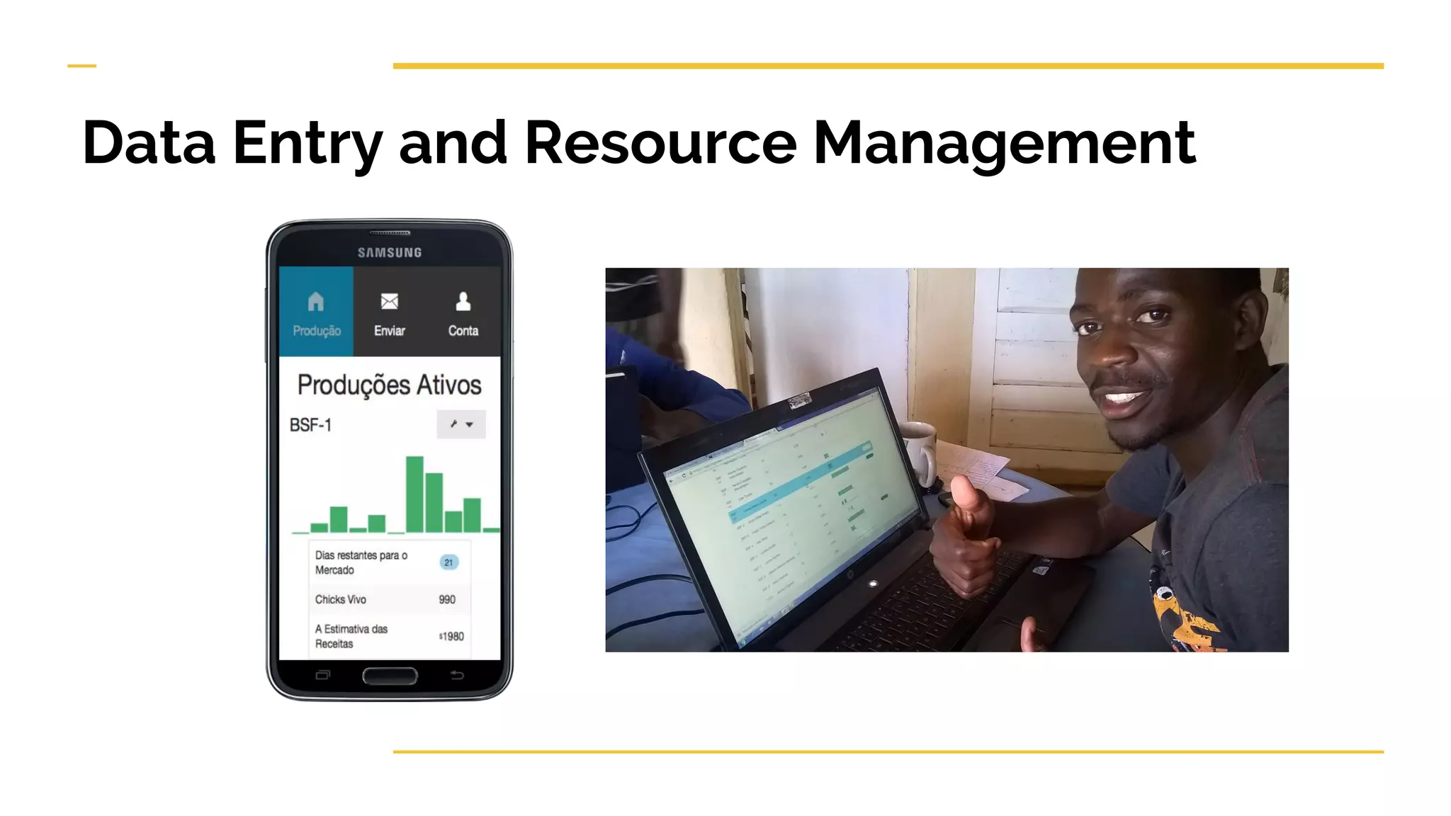 Data Entry and Resource Management
 