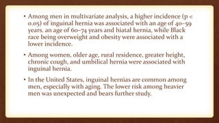 Inguinal hernia ; Treatment & Pathophisiology presentation | PPT
