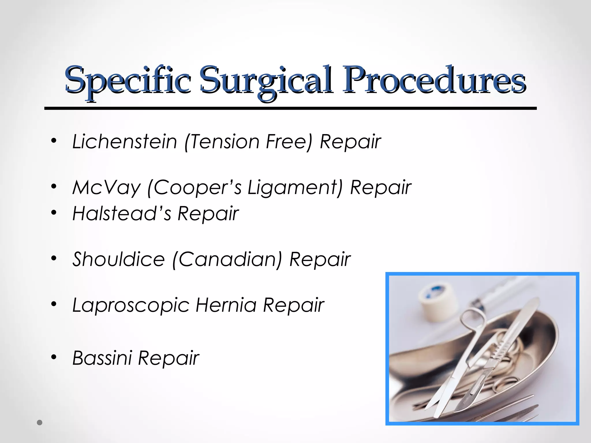 Mcvay Incision Inguinal hernia | PPT