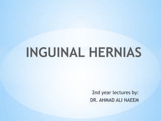INGUINAL HERNIAS.pptx// ABDOMEN AND PELVIS// HUMAN ANATOMY | PPTX