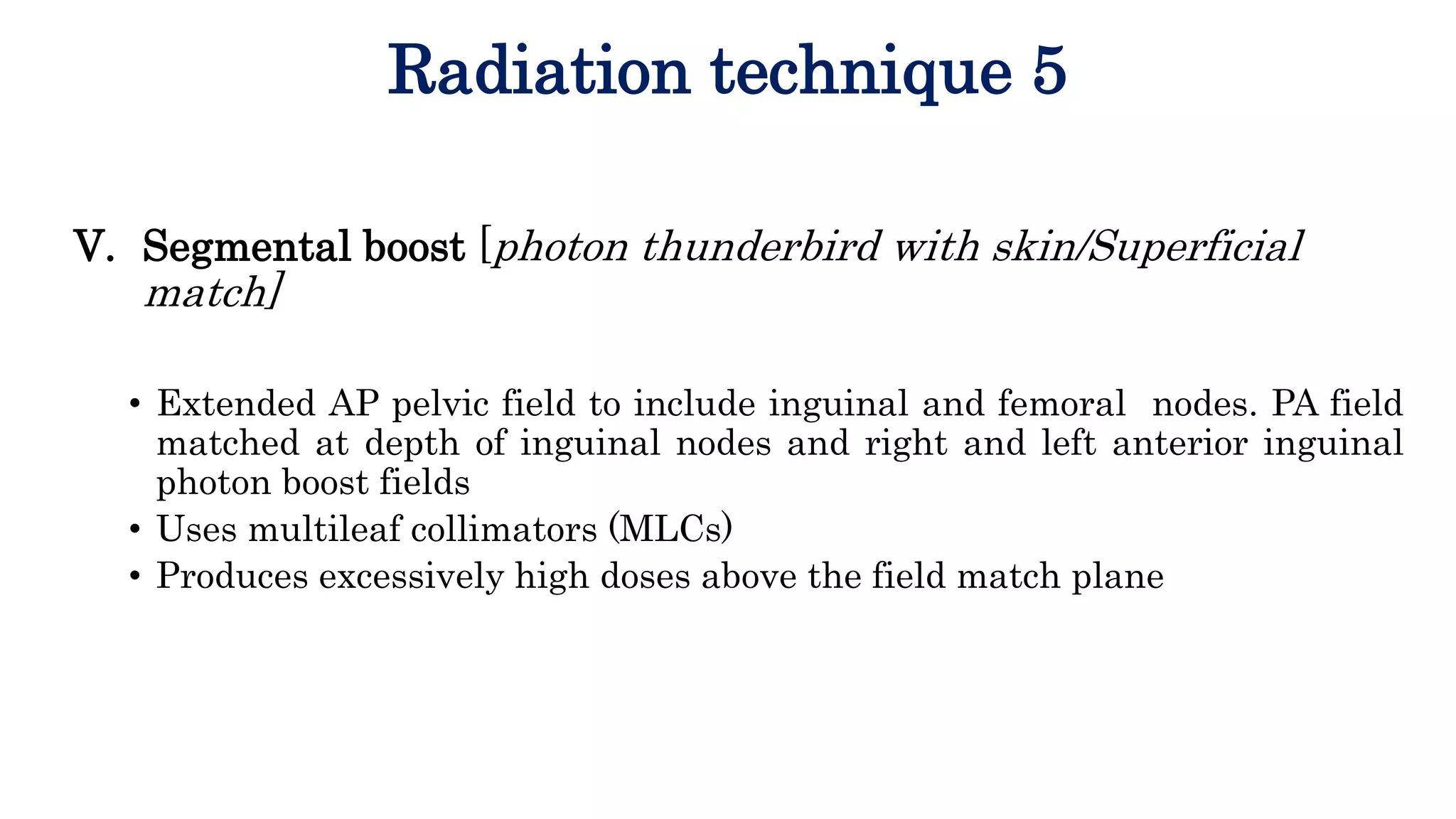 Techniques for Inguinal/Groin Irradiation | PPTX
