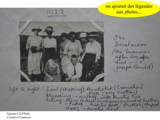 on ajoutait des légendes
                           aux photos...




lizjones112/Flickr
Creative Commons
 