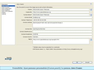 Extensibilité. Ajout panneaux personnalisés [Custom panels]. Le panneau Astro Creator.
 