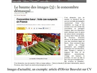Images d'actualité, un exemple: article d'Olivier Beuvelet sur CV
 