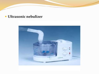  Ultrasonic nebulizer
 