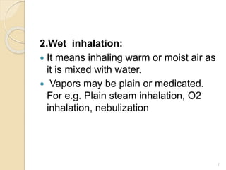 Wesp Inhalation Inhalation therapy | PPTX