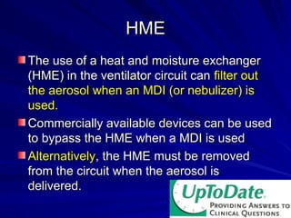 Inhalation Therapy in Mechanically Ventilated Patients.ppt