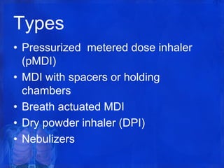 Pmdi Inhaler Examples Inhaler therapy | PPTX