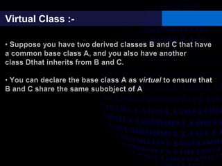 Virtual Class :-
 