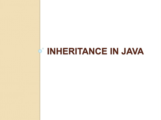 Inheritance In Java | PPTX