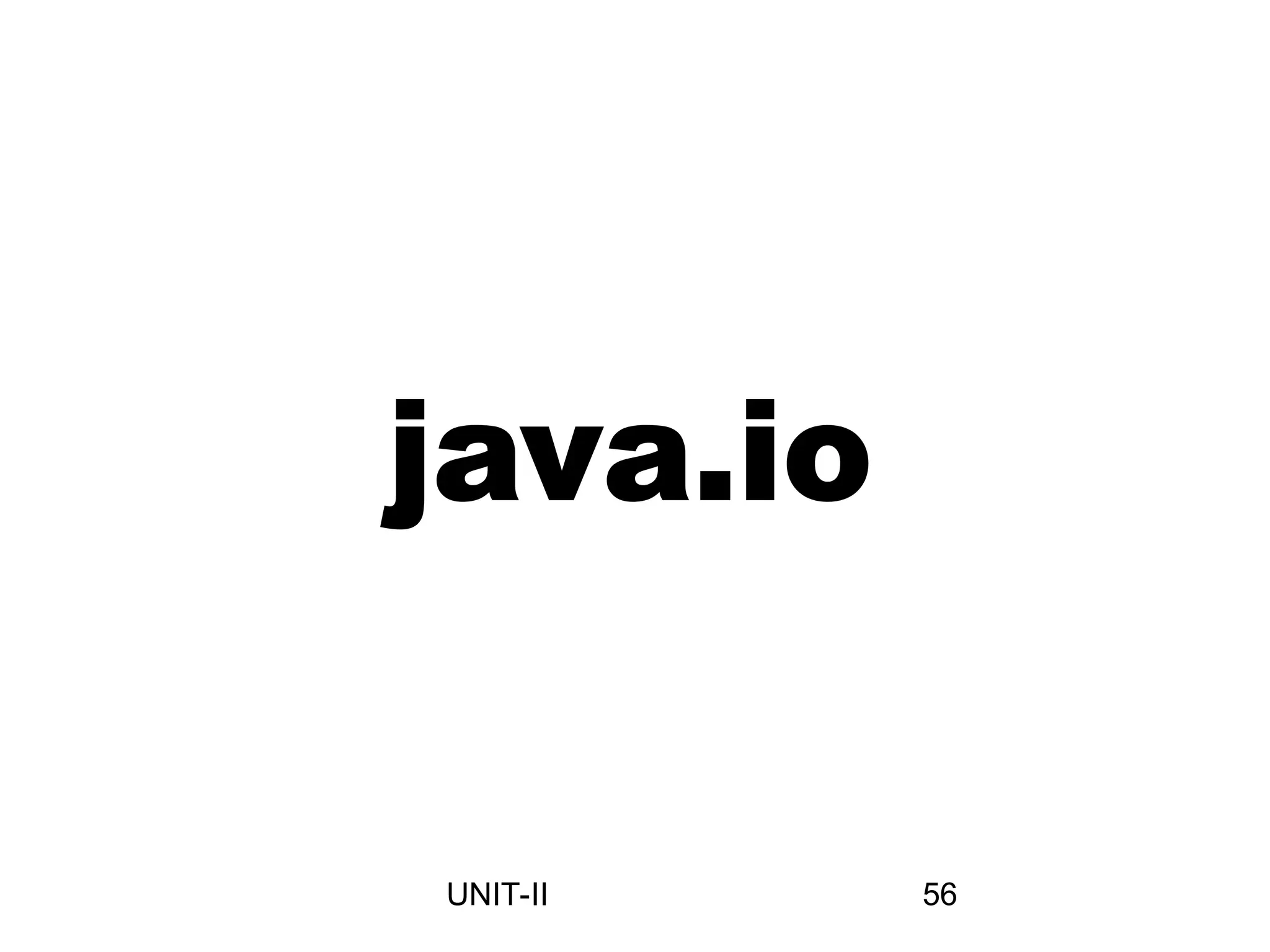 56
UNIT-II
 