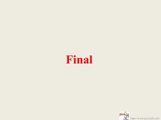 Final



        http://www.java2all.com
 