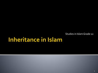 Studies in Islam Grade 12
1
 