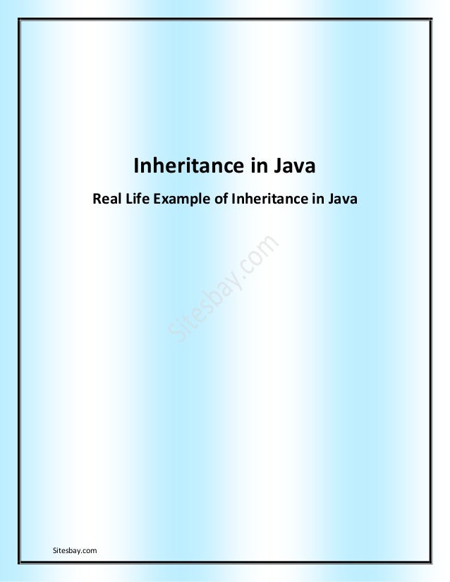 Inheritance in java and Real Life Example of Inheritance in java