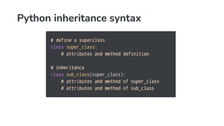 Python inheritance syntax
 
