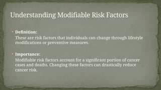 Inherited and Modifiable Risk Factors of Common Malignancies.pptx