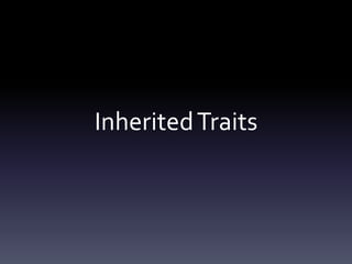 InheritedTraits
 