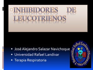  José Alejandro Salazar Navichoque
 Universidad Rafael Landívar
 Terapia Respiratoria
 