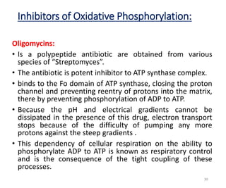 Inhibitors & uncouplers of oxidative phosphorylation & ETC