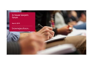 In house lawyers
forum
March 2019
 