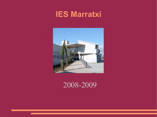 IES Marratxí 2008-2009 