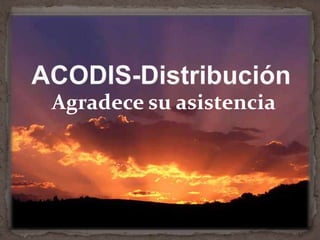 ACODIS-Distribución Agradece su asistencia 