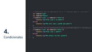 4.
Condicionales
17
 