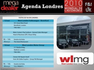 Agenda Londres




© Copyright Megadealer Best Management
 