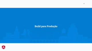 LunaBusiness Company
30
Build para Produção
 