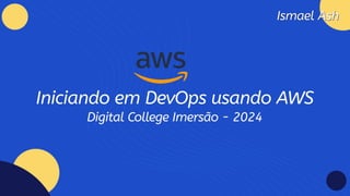 Iniciando em DevOps usando AWS - Digital College