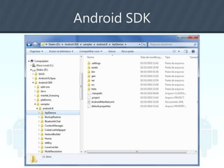 Android SDK
 